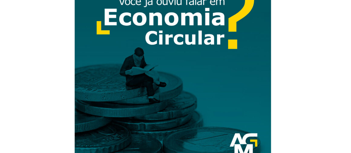 O que é a Economia Circular?