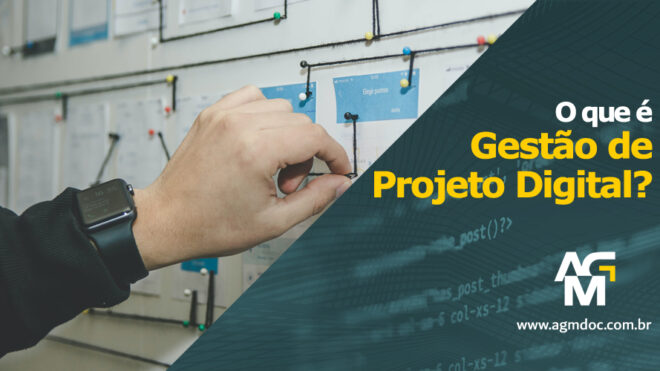 O que é Gestão de Projeto Digital?