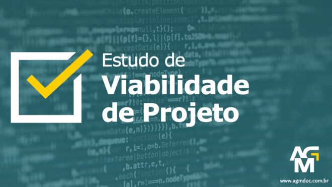 Digitalização: Estudo de viabilidade de projeto