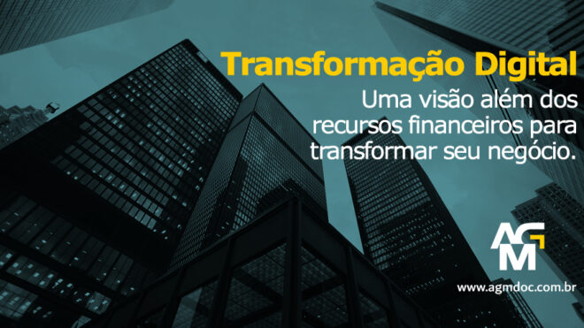 Transformação Digital e Recursos Financeiros