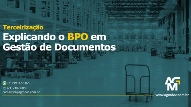 Explicando o BPO em Gestão de Documentos