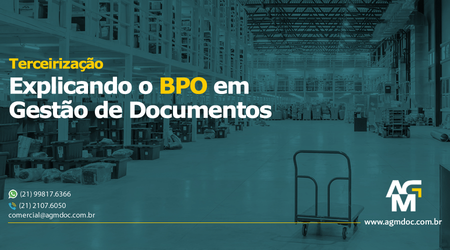 Explicando o BPO em Gestão de Documentos