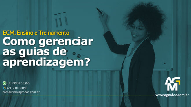 ECM, Ensino e Treinamento: Como gerenciar as guias de aprendizagem?