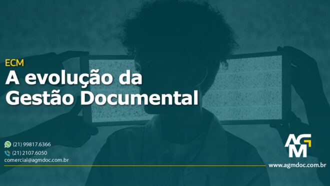 A evolução da Gestão Documental