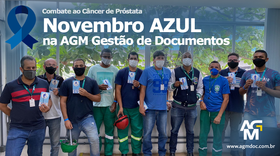 Novembro AZUL na AGM Gestão de Documentos