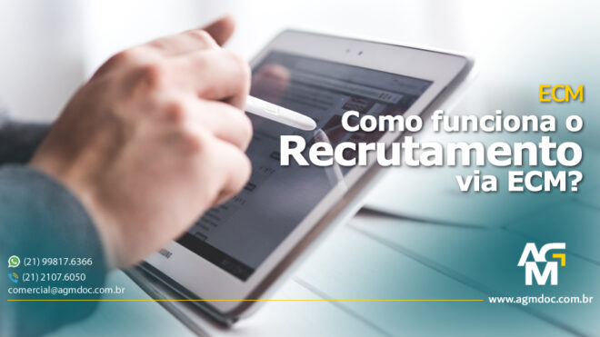 Como funciona um Recrutamento via ECM?