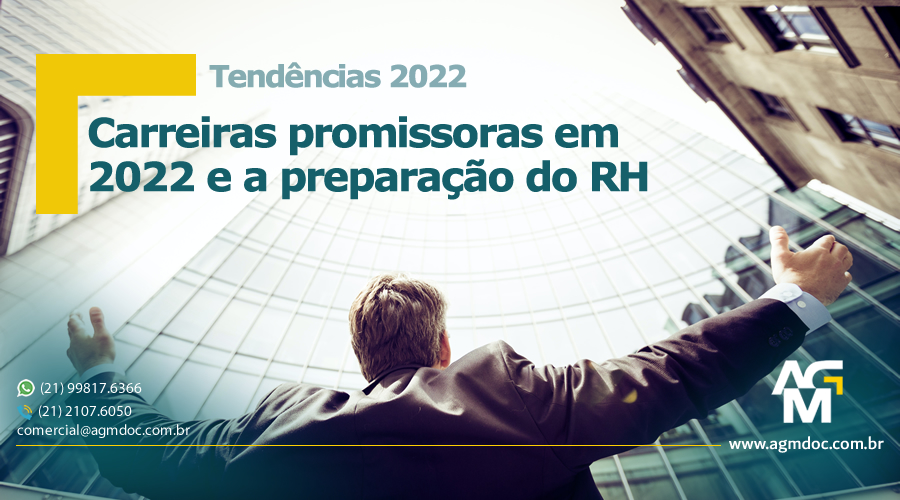 As carreiras promissoras em 2022 e a preparação do RH