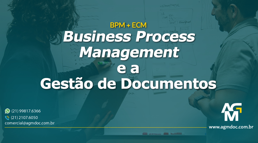 Business Process Management e a Gestão de Documentos