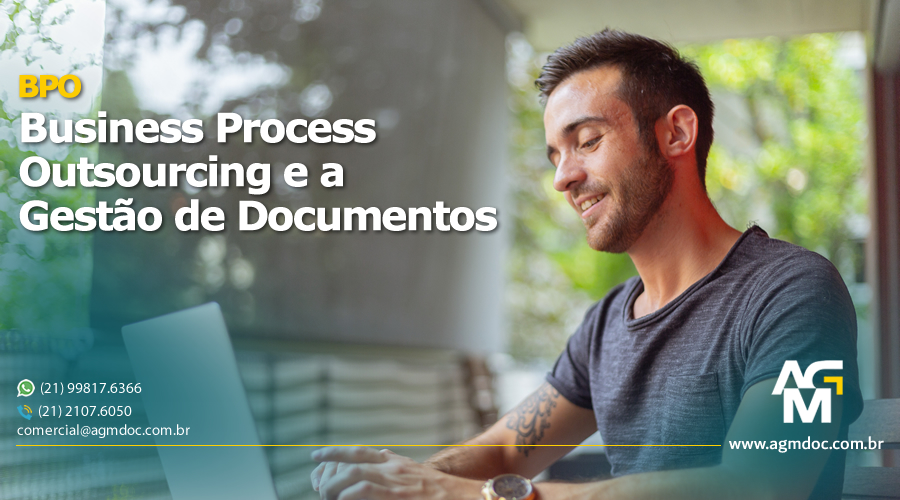 Business Process Outsourcing e a Gestão de Documentos