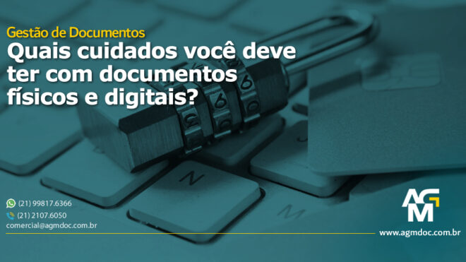 Dica: mais cuidados que você deve ter com documentos físicos e digitais