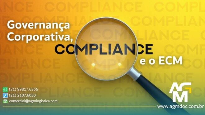 Governança Corporativa, Compliance e o ECM