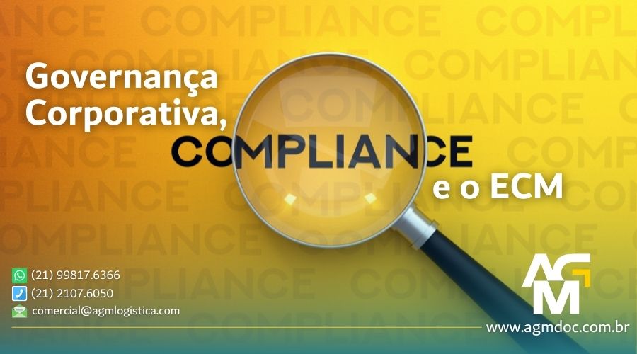 Governança Corporativa, Compliance e o ECM