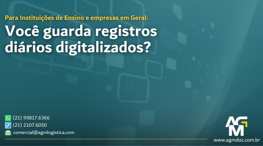 Você guarda registros diários digitalizados?