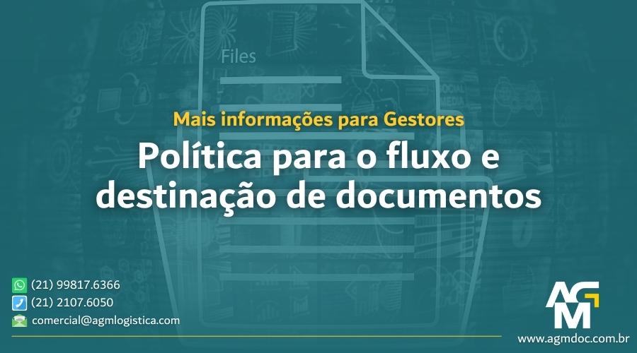 Política para o fluxo e destinação de documentos: Mais informações