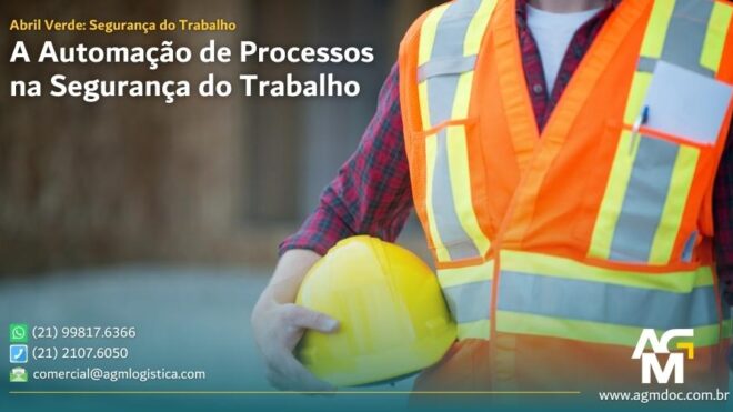 Abril Verde: A Automação de Processos na Segurança do Trabalho