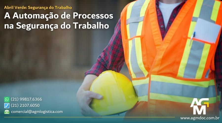 Abril Verde: A Automação de Processos na Segurança do Trabalho