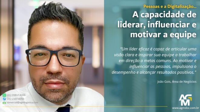 A capacidade de liderar, influenciar e motivar nossa equipe