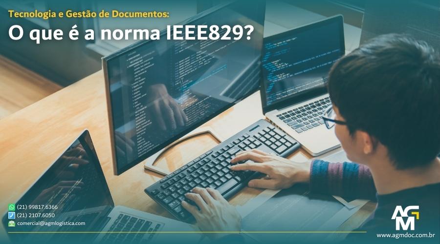 Tecnologia e Gestão de Documentos: O que é a norma IEEE 829?